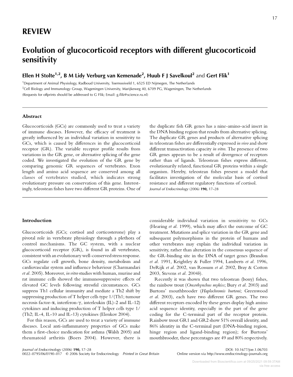 REVIEW Evolution of Glucocorticoid Receptors with Different