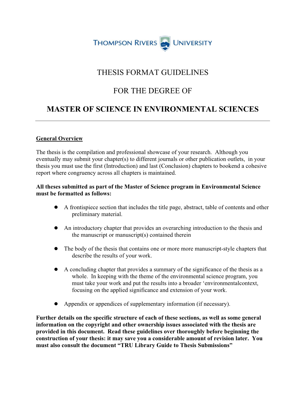 Thesis Format Guidelines for the Degree of Master of Science In