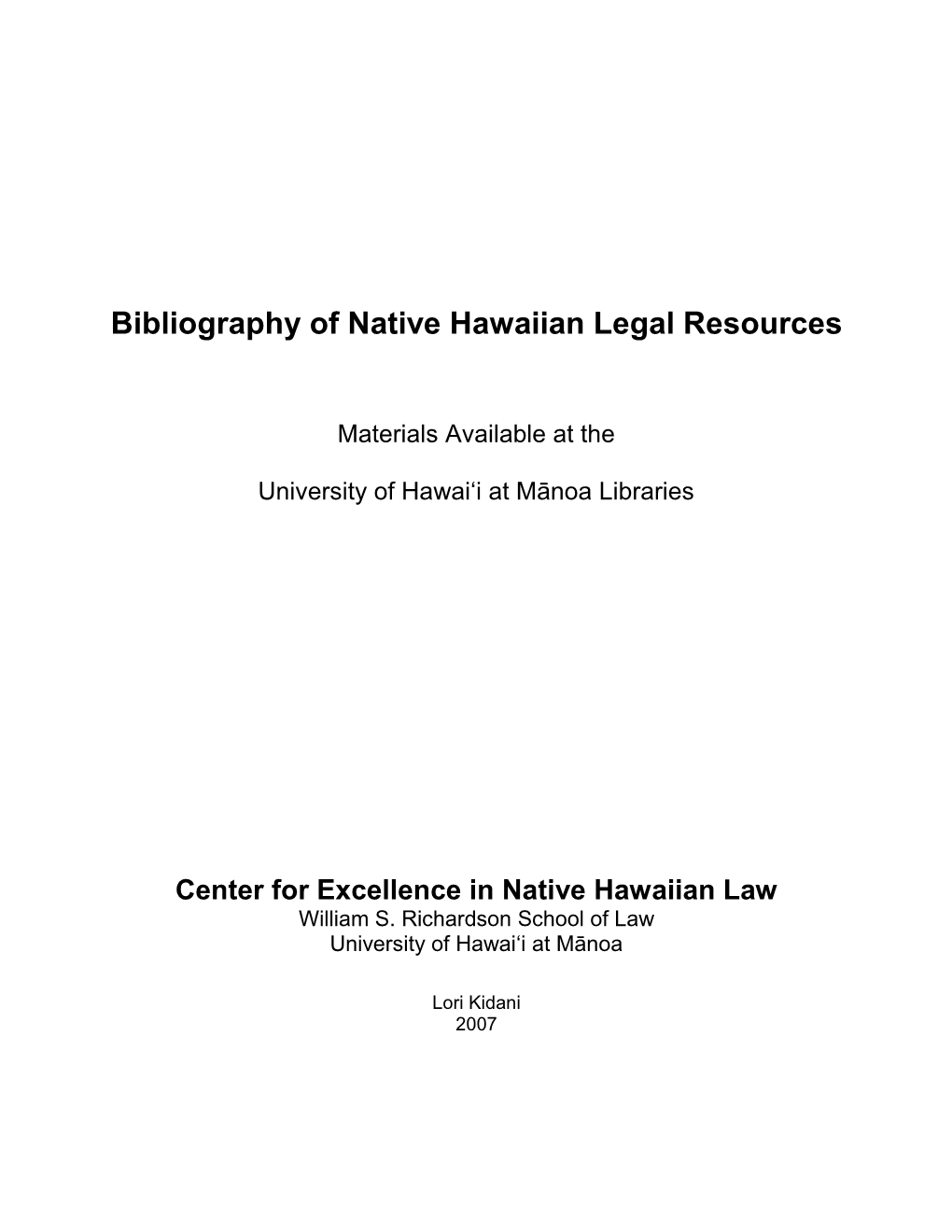 Bibliography of Native Hawaiian Legal Resources