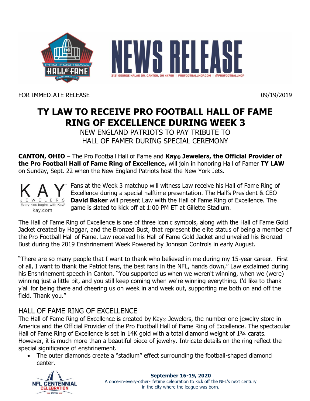 Ty Law to Receive Pro Football Hall of Fame Ring of Excellence During Week 3 New England Patriots to Pay Tribute to Hall of Famer During Special Ceremony