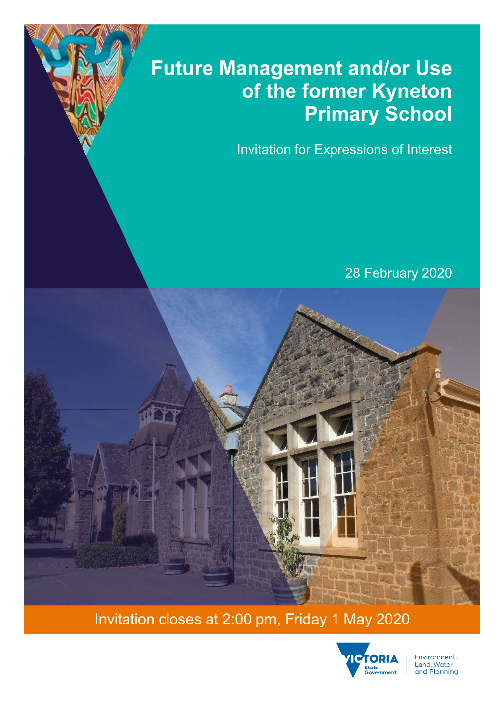 Future Management And/Or Use of the Former Kyneton Primary School