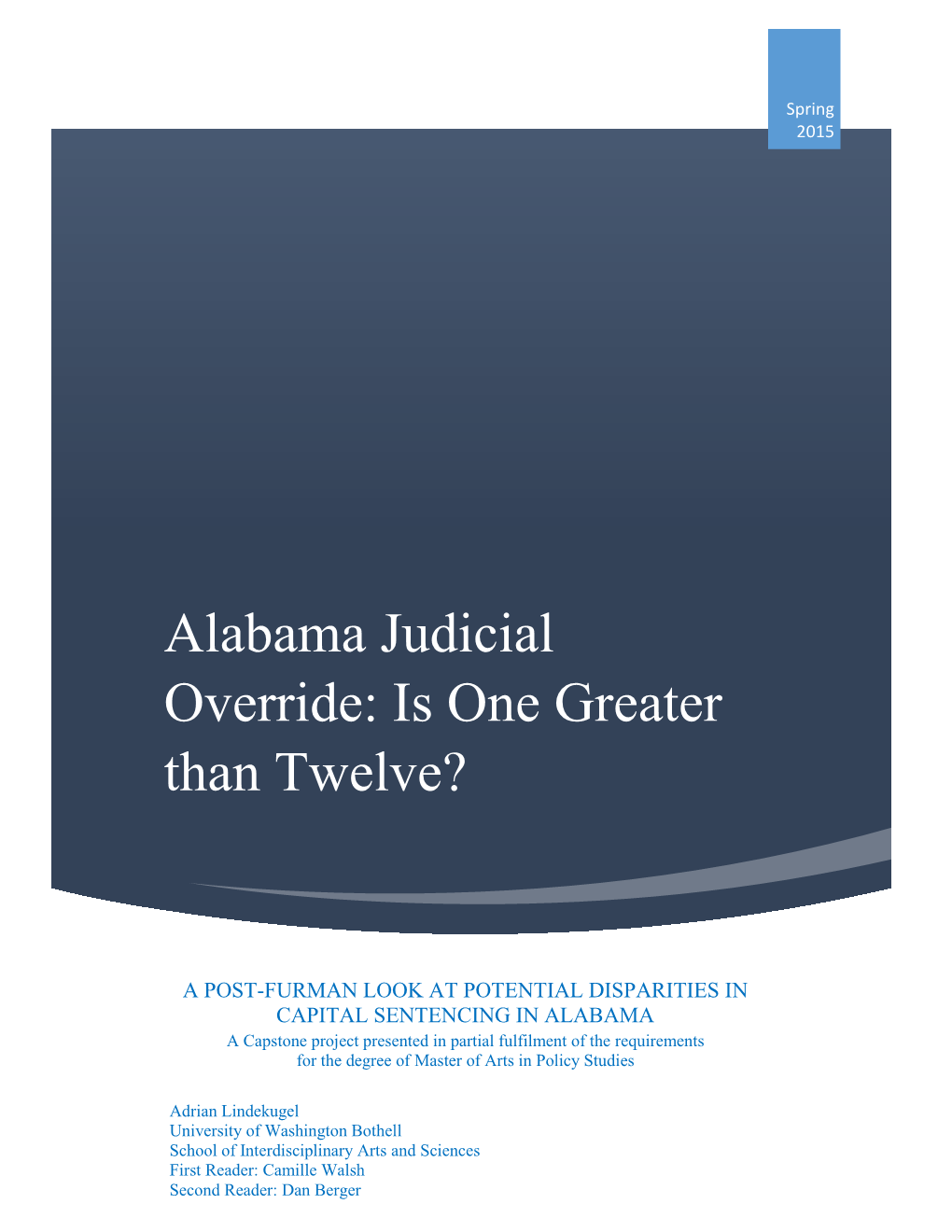 Alabama Judicial Override: Is One Greater Than Twelve?
