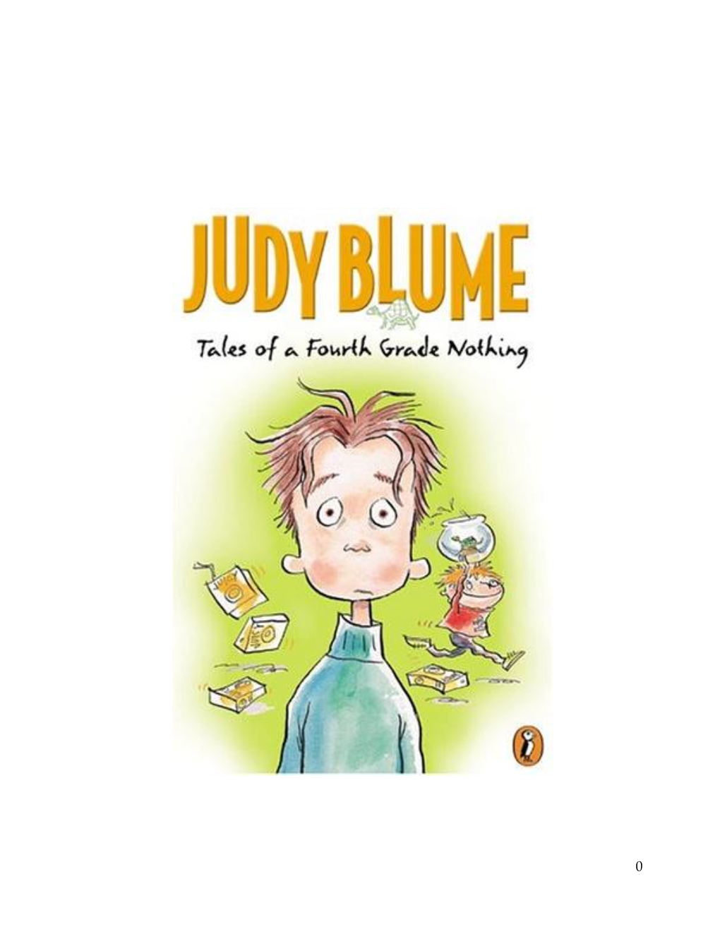 Tales of a Fourth Grade Nothing Judy Blume