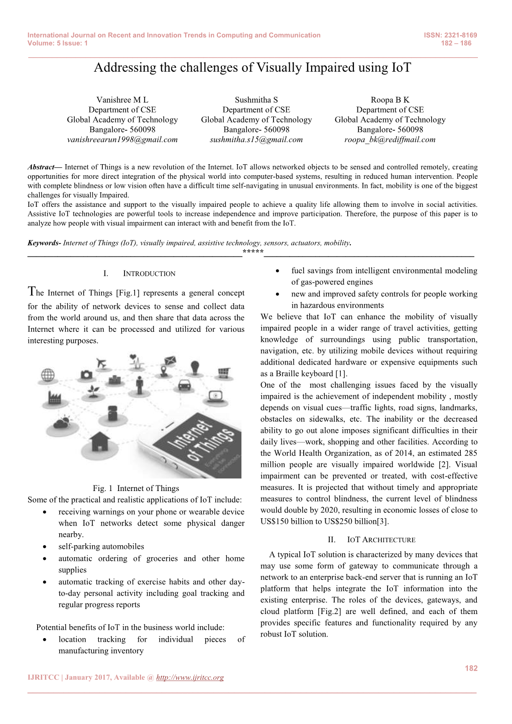 Addressing the Challenges of Visually Impaired Using Iot