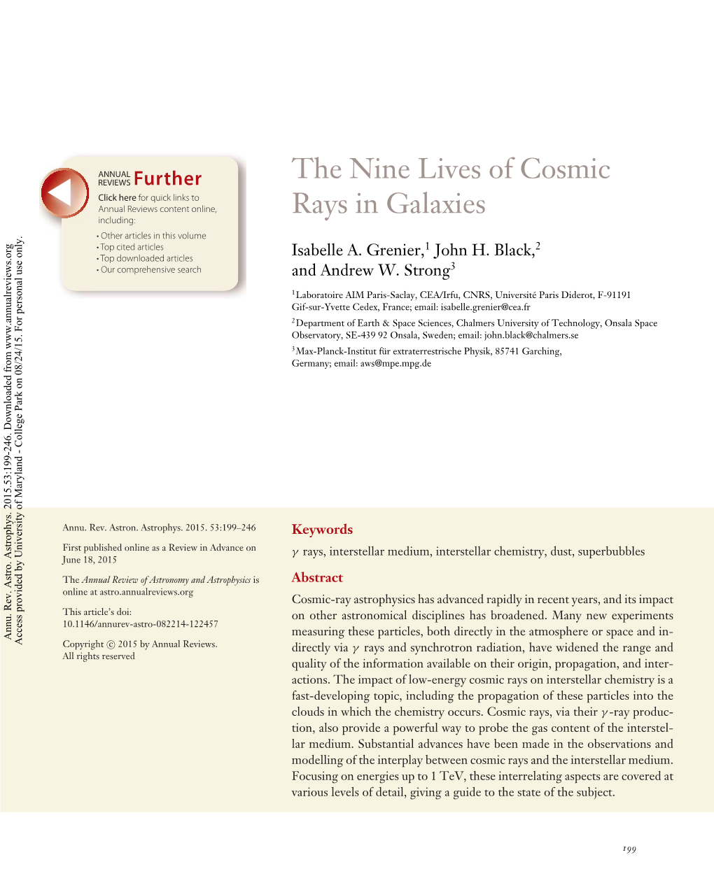 The Nine Lives of Cosmic Rays in Galaxies