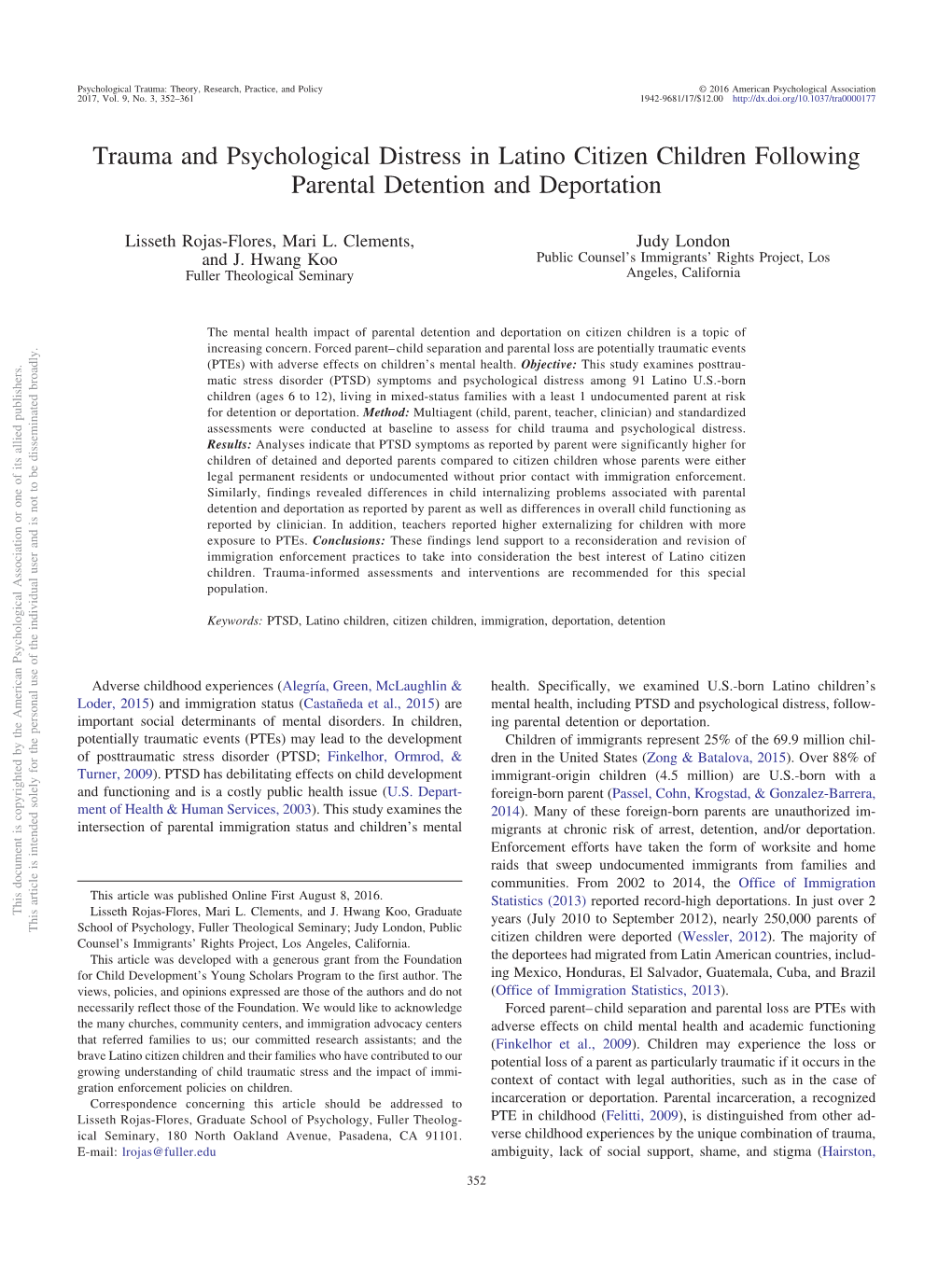 Trauma and Psychological Distress in Latino Citizen Children Following Parental Detention and Deportation