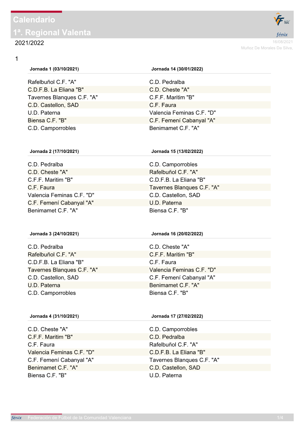 1ª. Regional Valenta Calendario