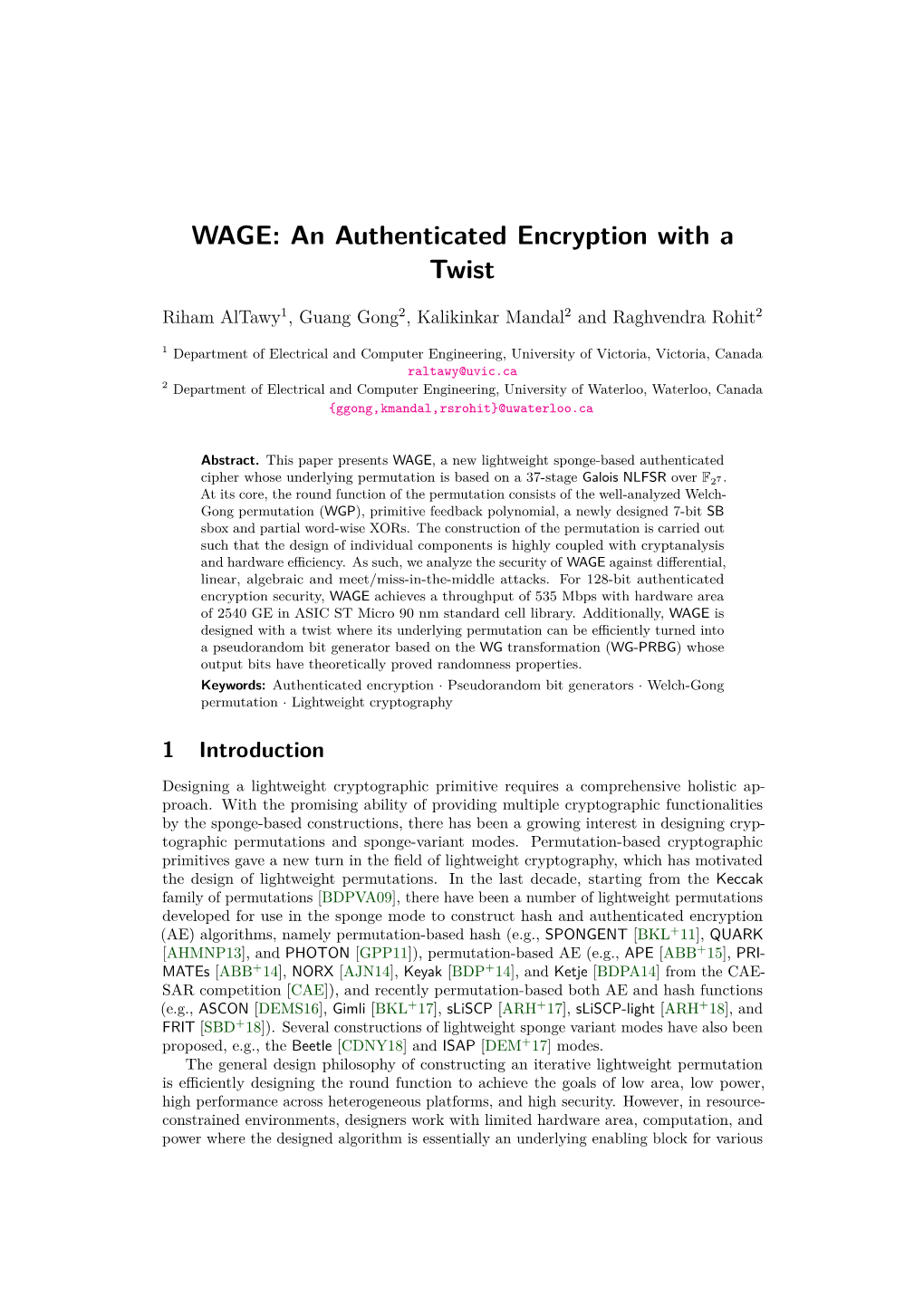 WAGE: an Authenticated Encryption with a Twist