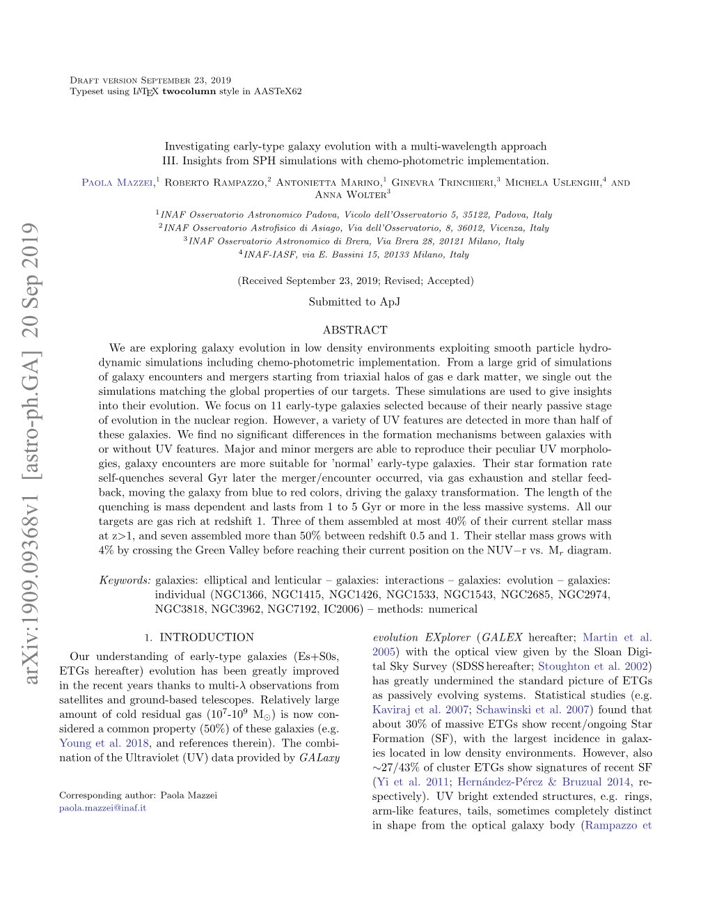 Investigating Early-Type Galaxy Evolution with a Multi-Wavelength Approach III