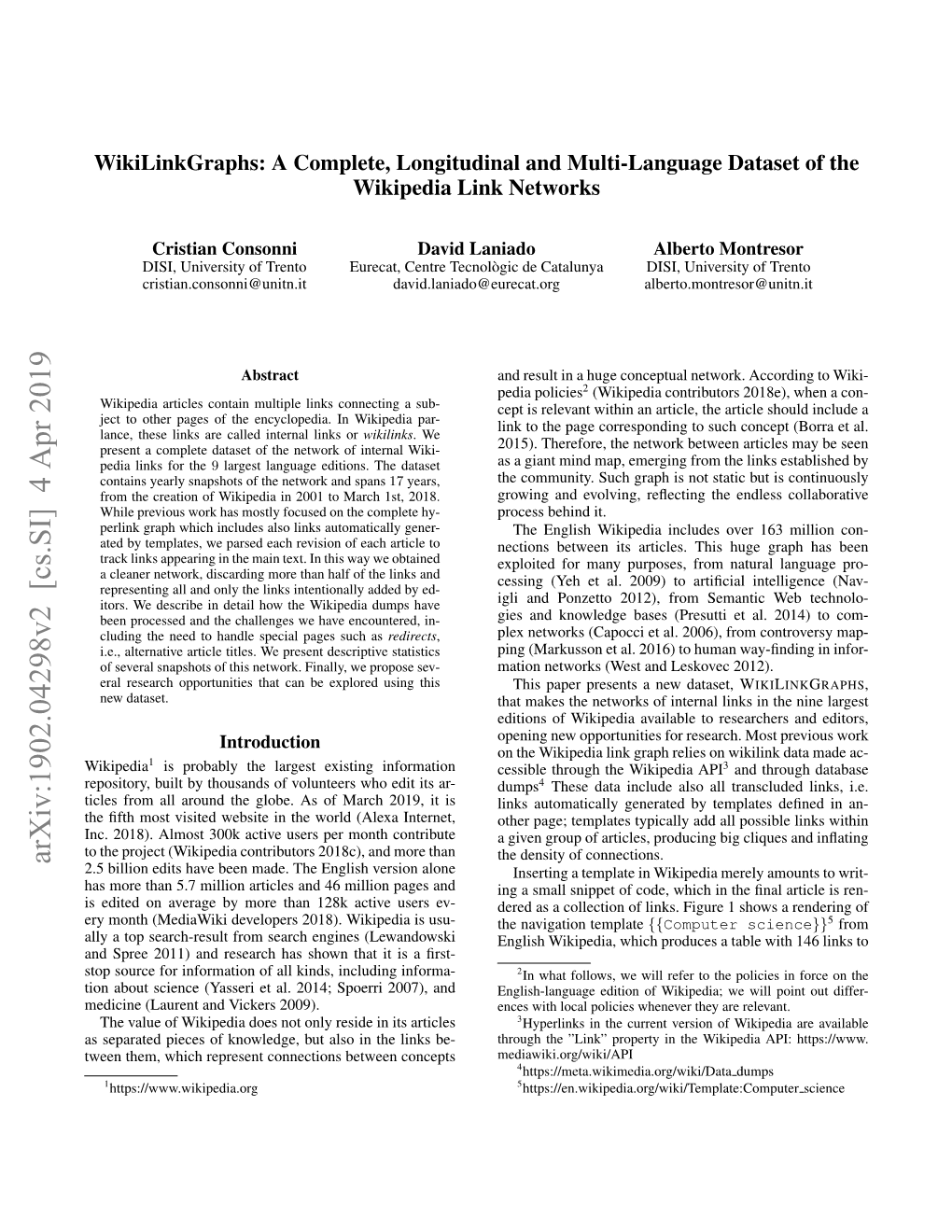 A Complete, Longitudinal and Multi-Language Dataset of the Wikipedia Link Networks