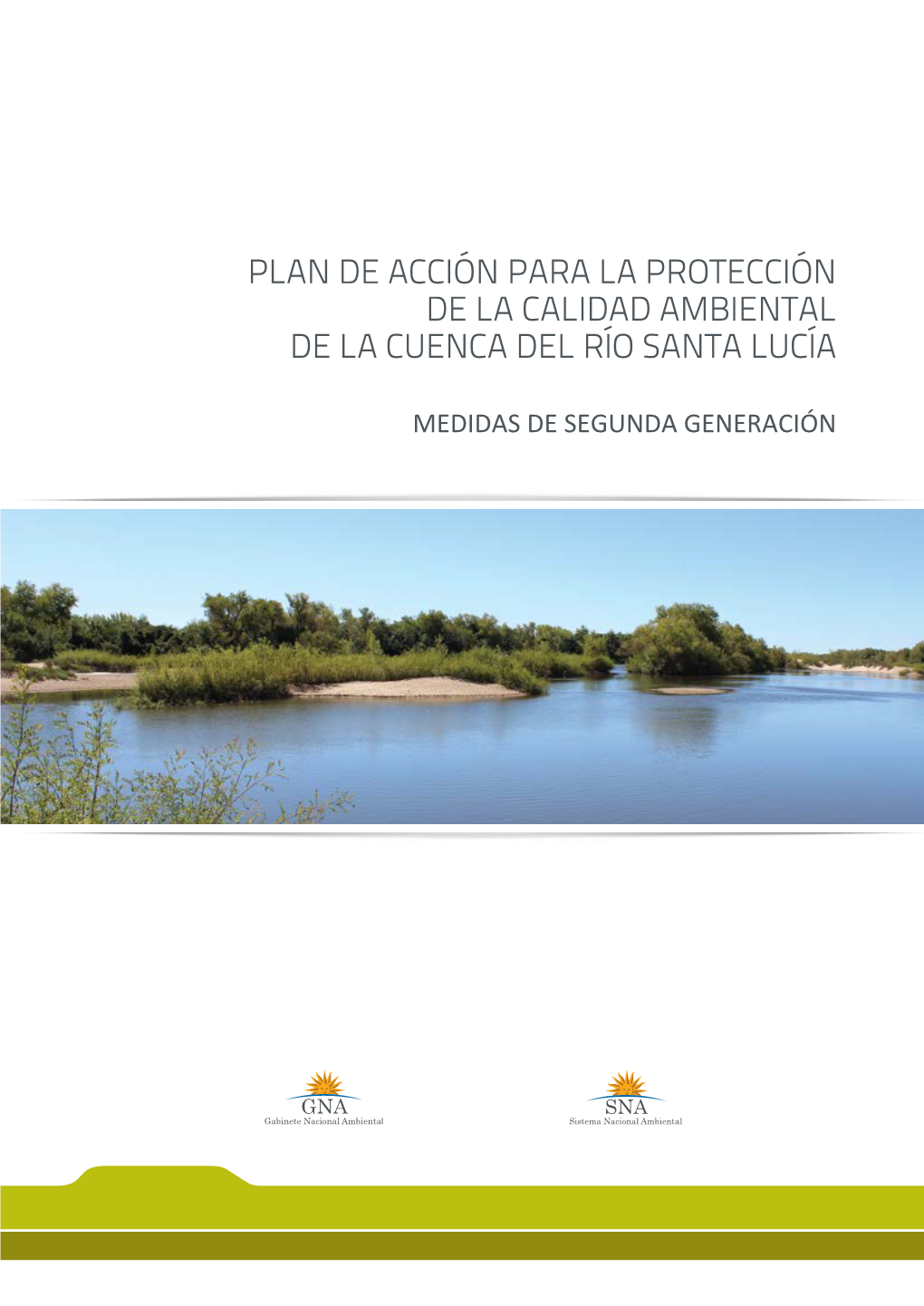Plan De Acción Para La Protección De La Calidad Ambiental De La Cuenca Del Río Santa Lucía