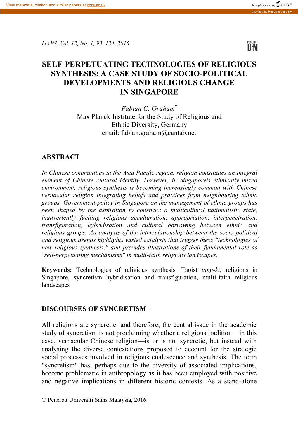 Self-Perpetuating Technologies of Religious Synthesis: a Case Study of Socio-Political Developments and Religious Change in Singapore