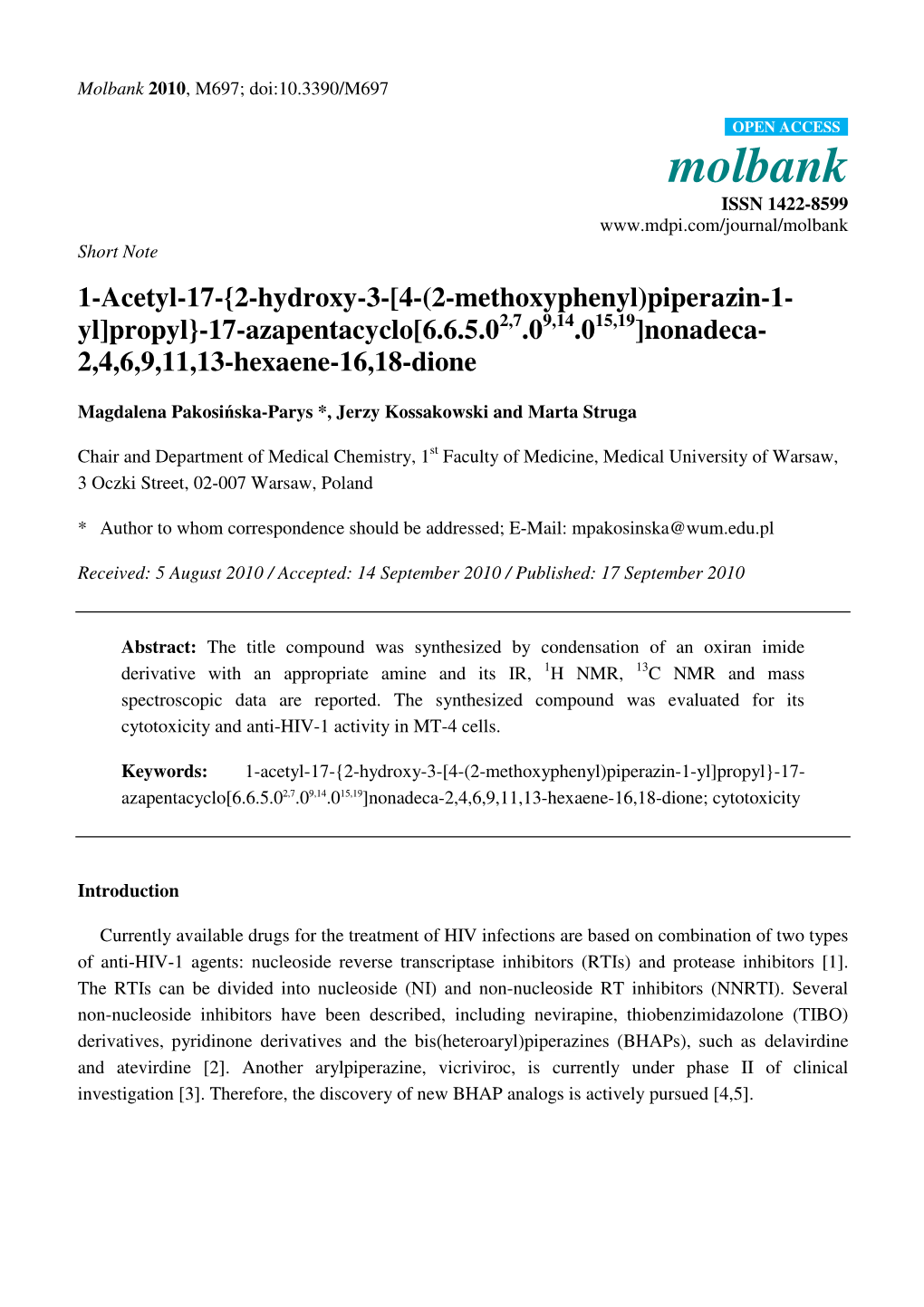 1-Acetyl-17-{2-Hydroxy-3-[4-(2-Methoxyphenyl)Piperazin-1- Yl]Propyl}-17-Azapentacyclo[6.6.5.0 2,7 .0 9,14 .0 15,19 ]Nonadeca- 2,4,6,9,11,13-Hexaene-16,18-Dione