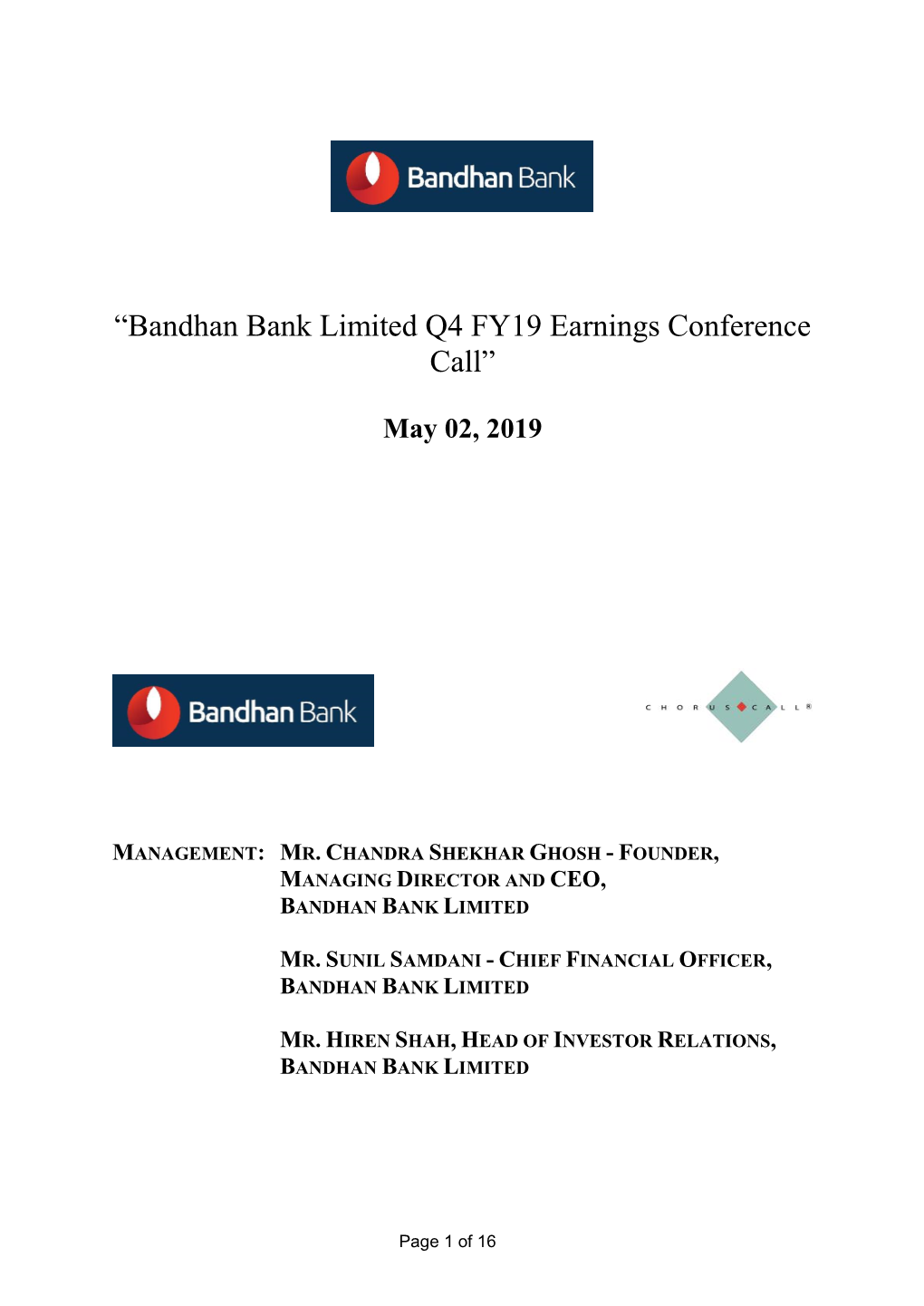 “Bandhan Bank Limited Q4 FY19 Earnings Conference Call”
