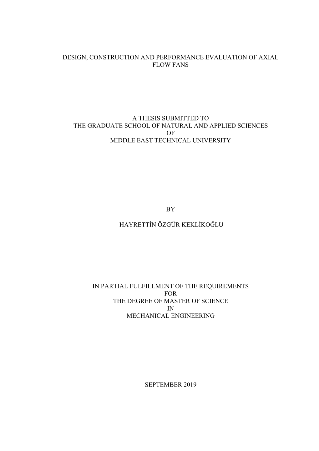 Design, Construction and Performance Evaluation of Axial Flow Fans