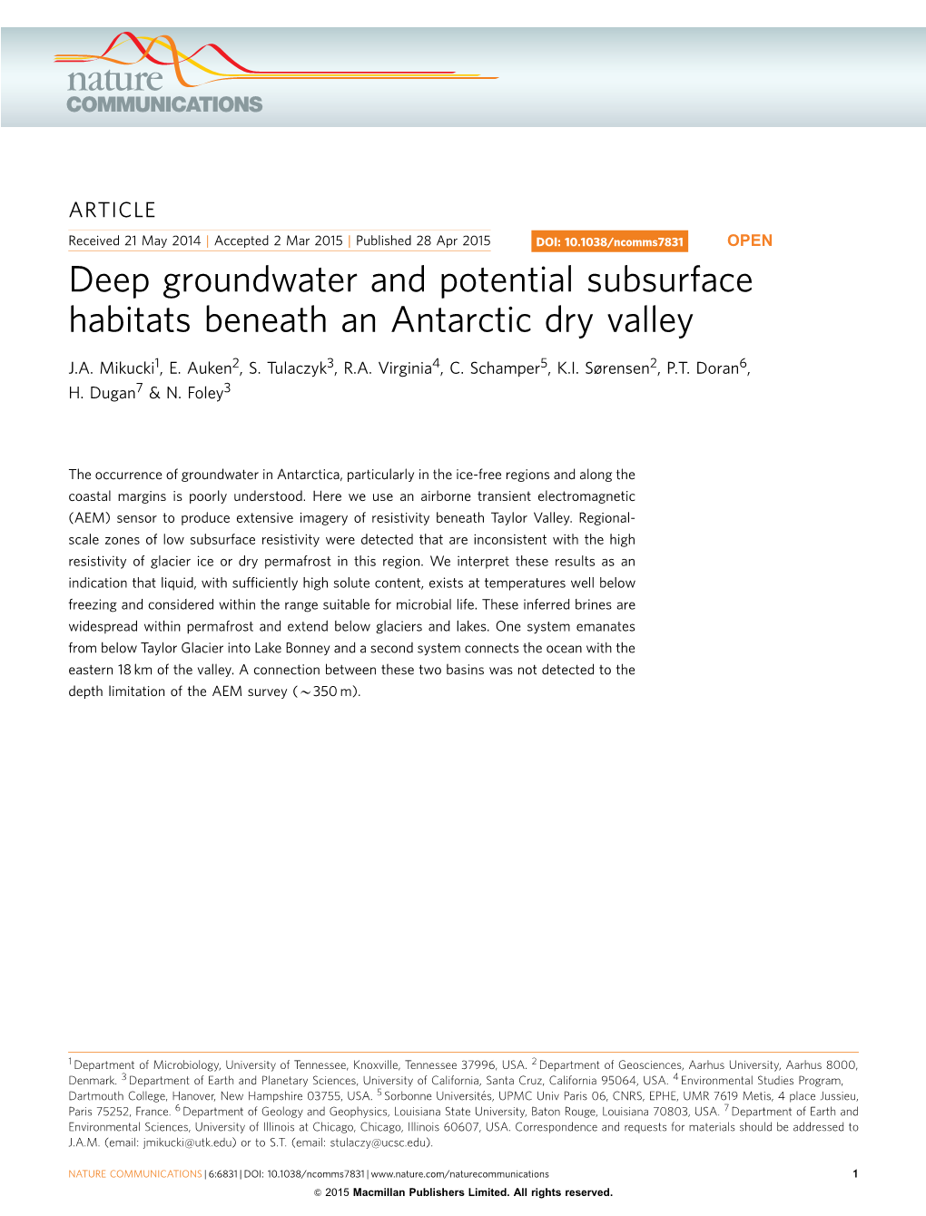 Deep Groundwater and Potential Subsurface Habitats Beneath an Antarctic Dry Valley