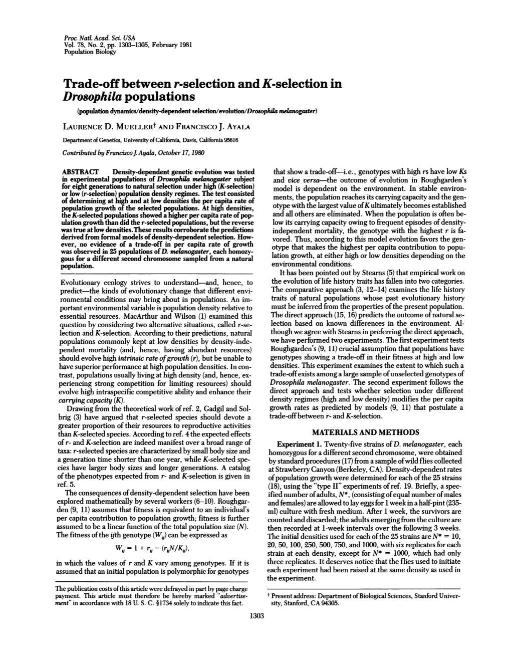 Trade-Off Between R-Selection and K-Selection in Drosophila Populations (Population Dynamics/Density-Dependent Selection/Evolution/Drosophila Melanogaster) LAURENCE D