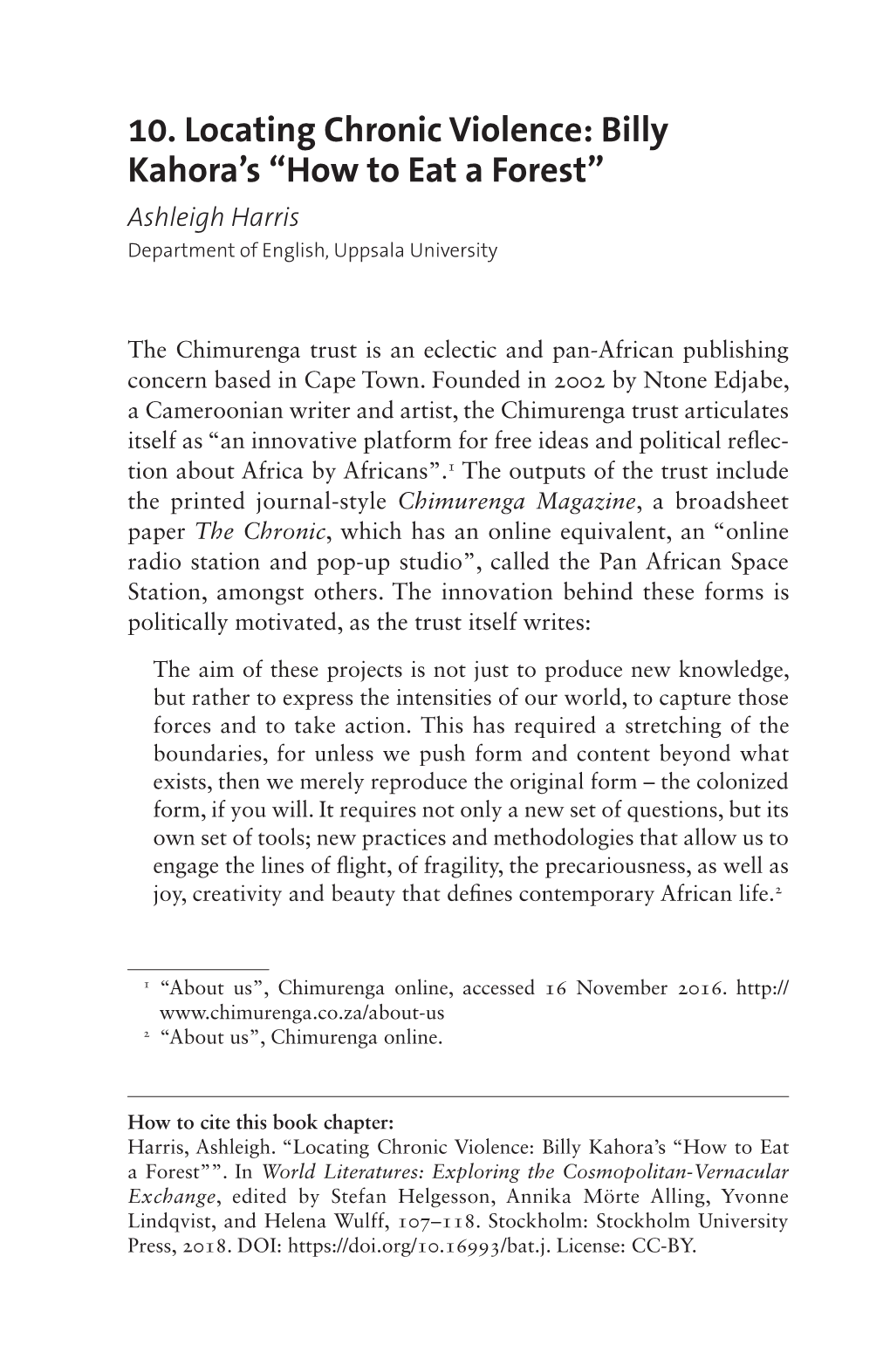 World Literatures: Exploring the Cosmopolitan-Vernacular Exchange, Edited by Stefan Helgesson, Annika Mörte Alling, Yvonne Lindqvist, and Helena Wulff, 107–118