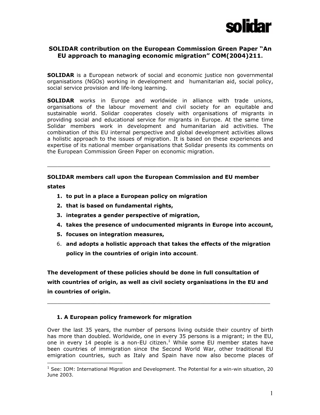 SOLIDAR Contribution on the European Commission Green Paper “An EU Approach to Managing Economic Migration” COM(2004)211