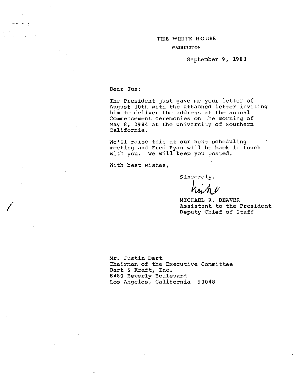 September 9, 1983 Dear Jus: the President Just Gave Me Your Letter Of
