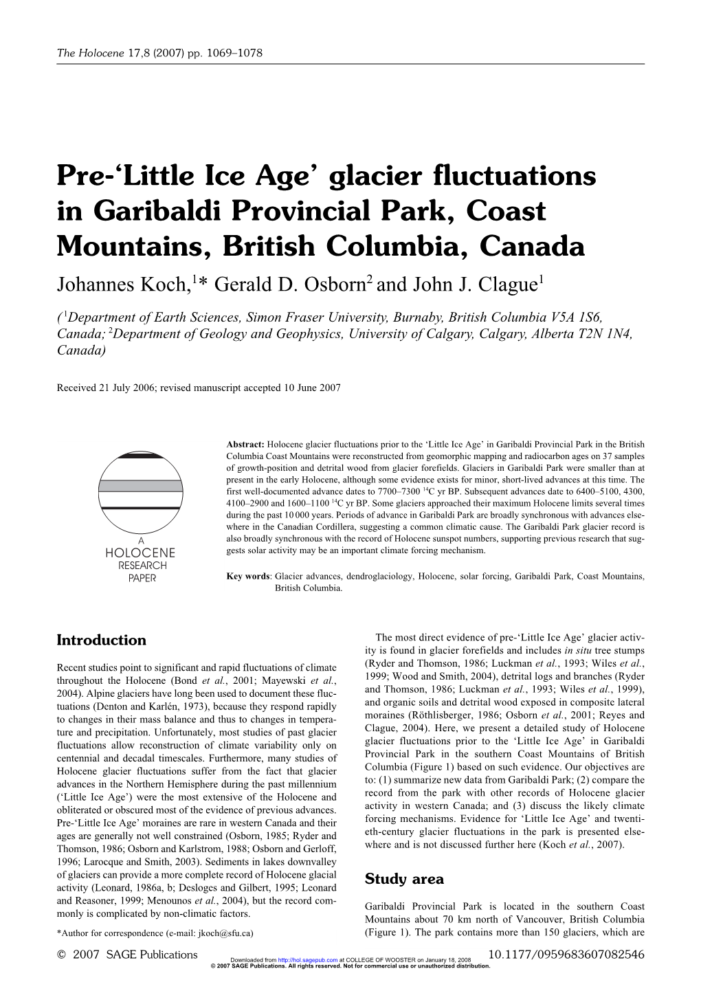 Glacier Fluctuations in Garibaldi Provincial Park, Coast Mountains, British Columbia, Canada Johannes Koch,1* Gerald D
