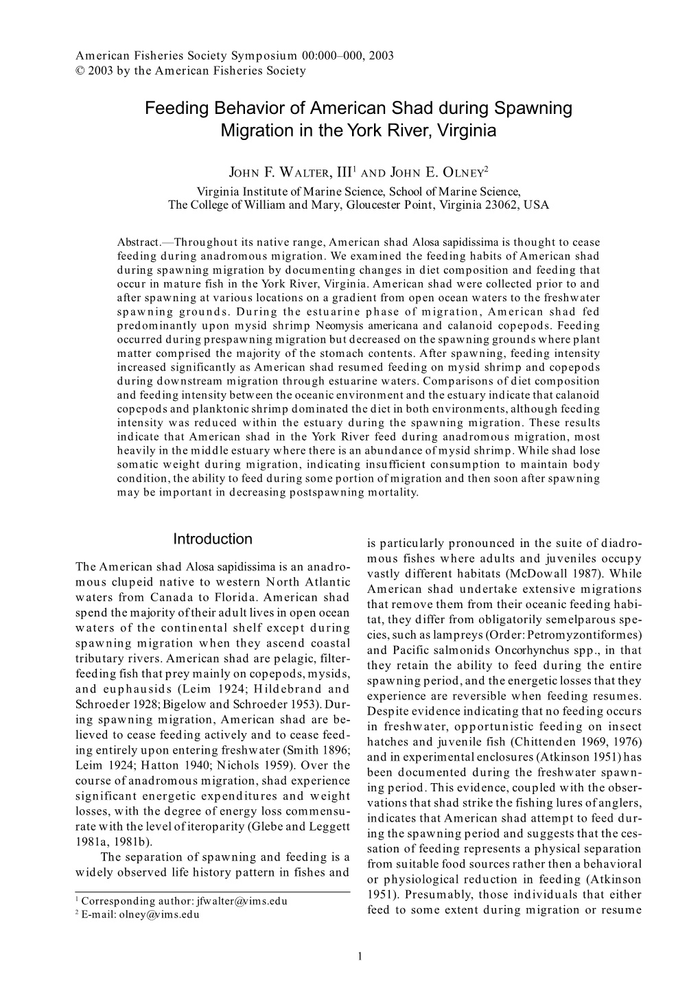 Feeding Behavior of American Shad During Spawning Migration in the Yo R K River, Virginia