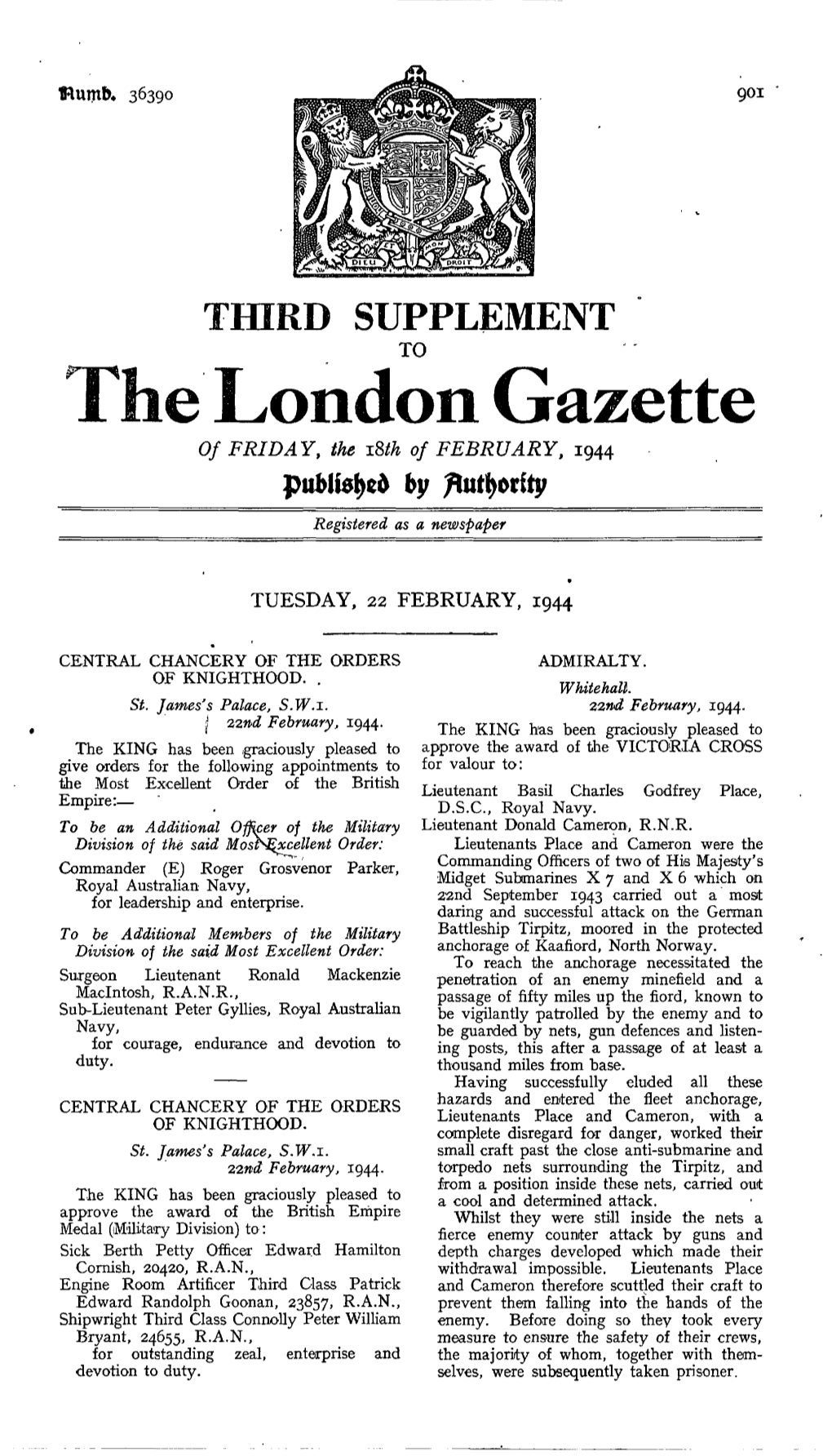 London Gazette of FRIDAY, the Isth of FEBRUARY, 1944 by Registered As a Newspaper