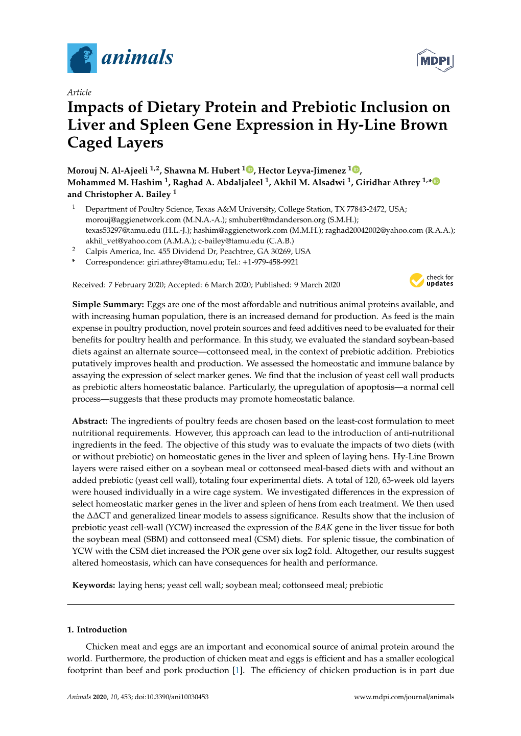Impacts of Dietary Protein and Prebiotic Inclusion on Liver and Spleen Gene Expression in Hy-Line Brown Caged Layers