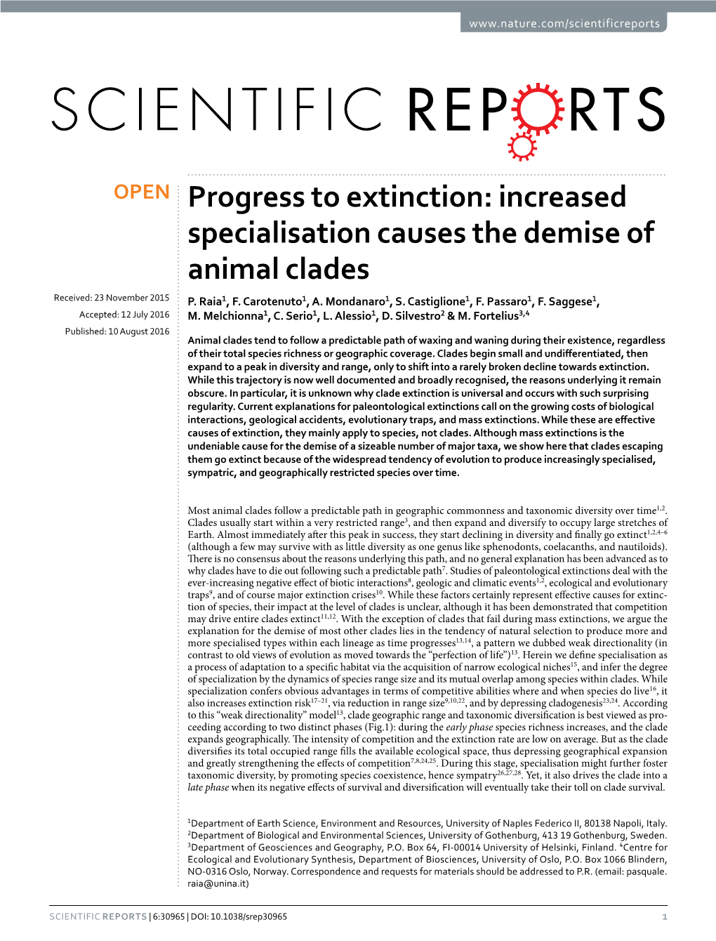 Progress to Extinction: Increased Specialisation Causes the Demise of Animal Clades Recei�E�: �3 �O�Em�Er �015 P