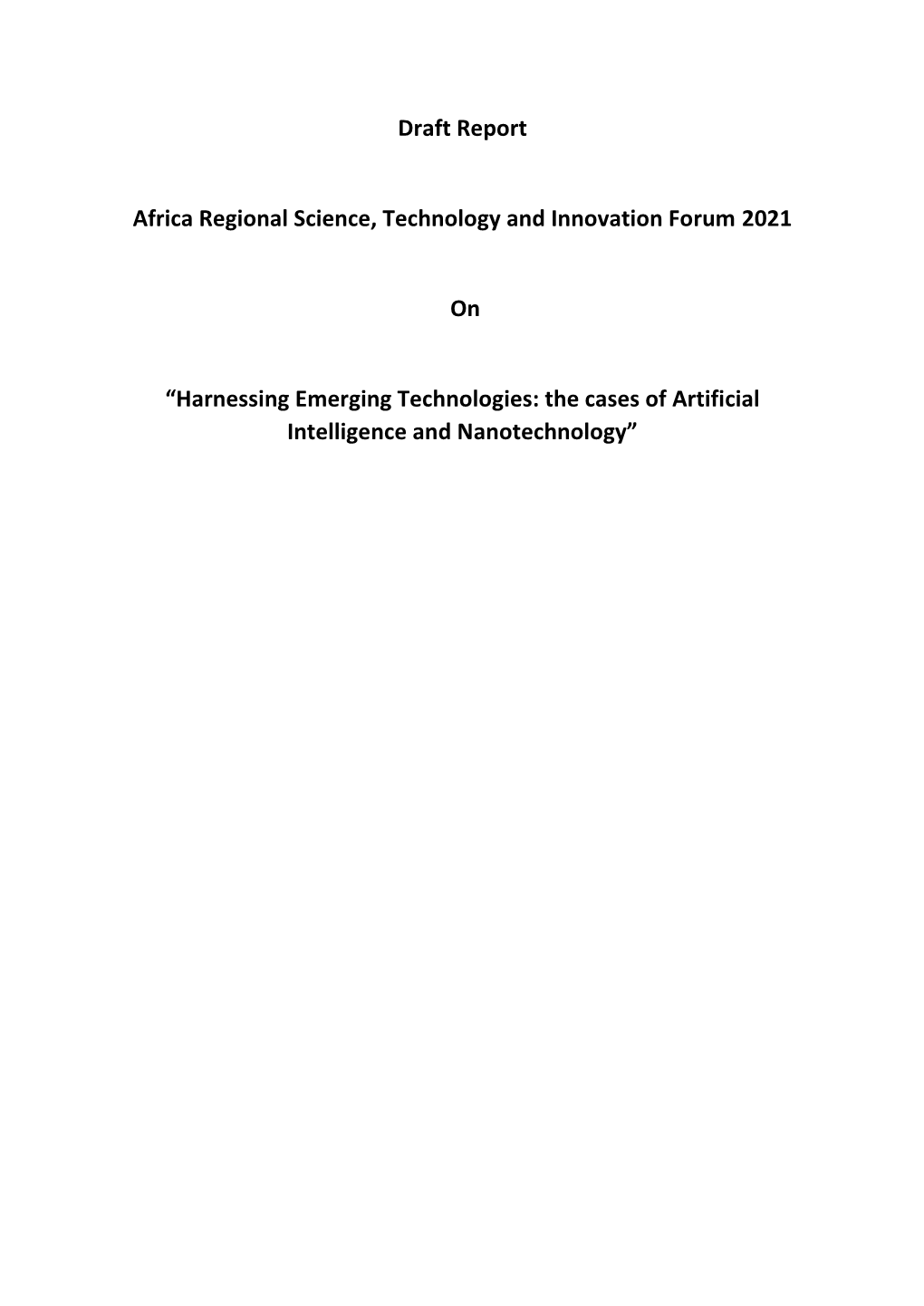 Harnessing Emerging Technologies: the Cases of Artificial Intelligence and Nanotechnology”