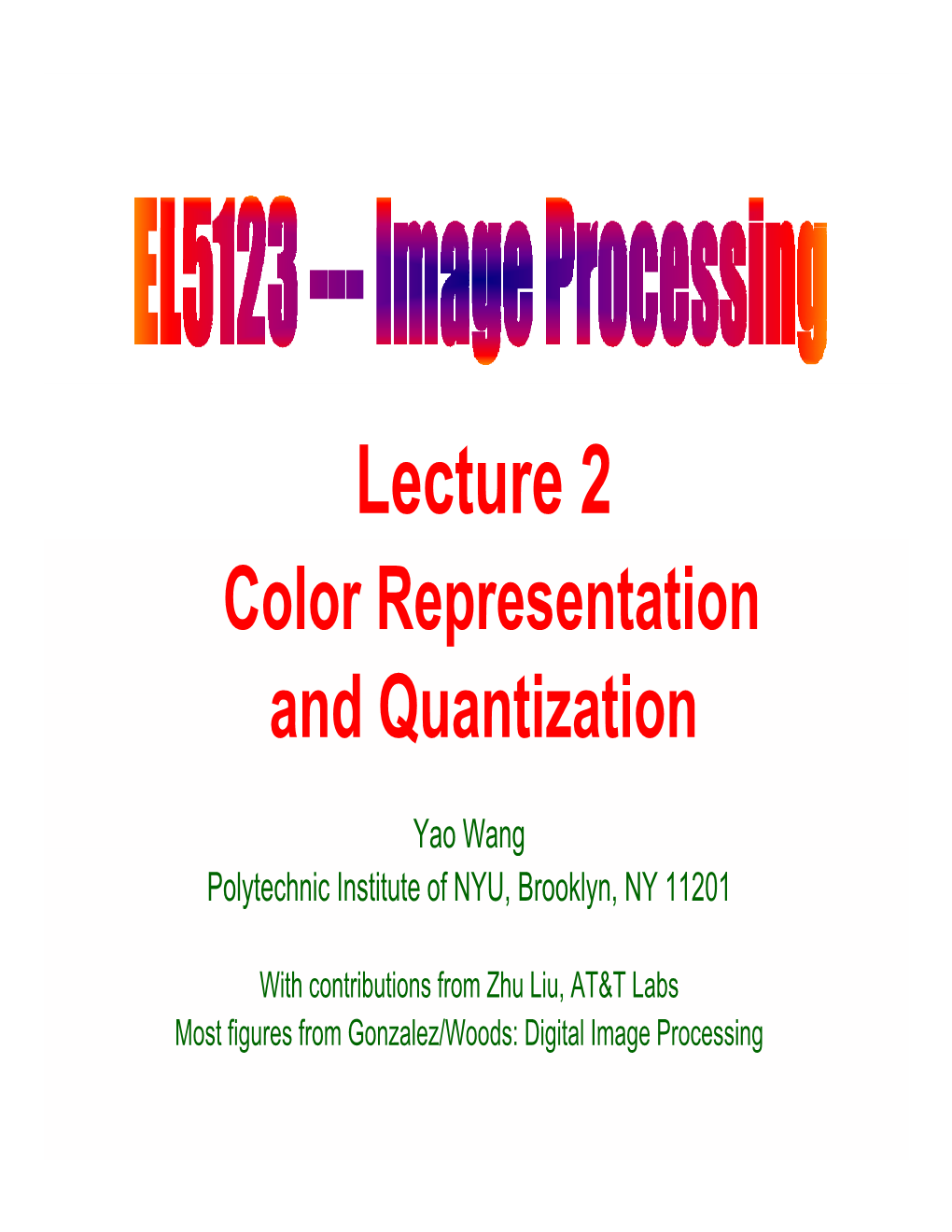 Color Representation and Quantization