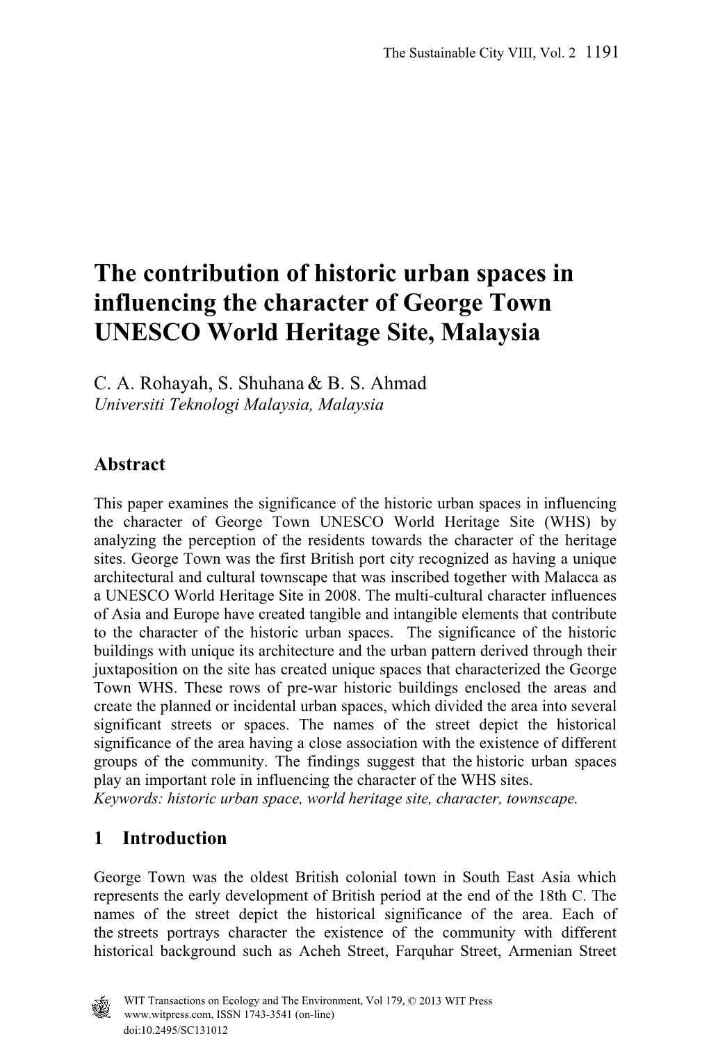 The Contribution of Historic Urban Spaces in Influencing the Character of George Town UNESCO World Heritage Site, Malaysia
