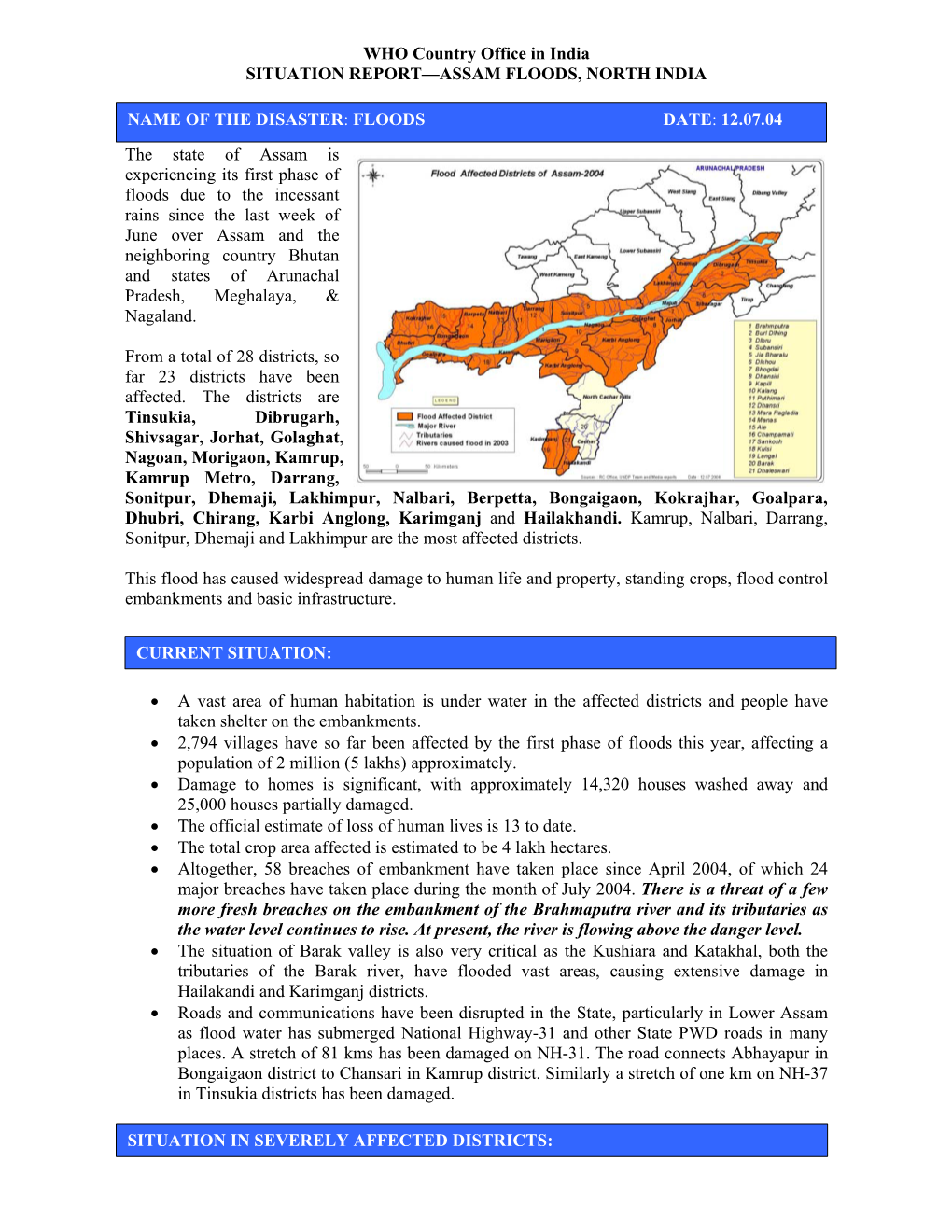 WHO Country Office in India SITUATION REPORT—ASSAM FLOODS, NORTH INDIA