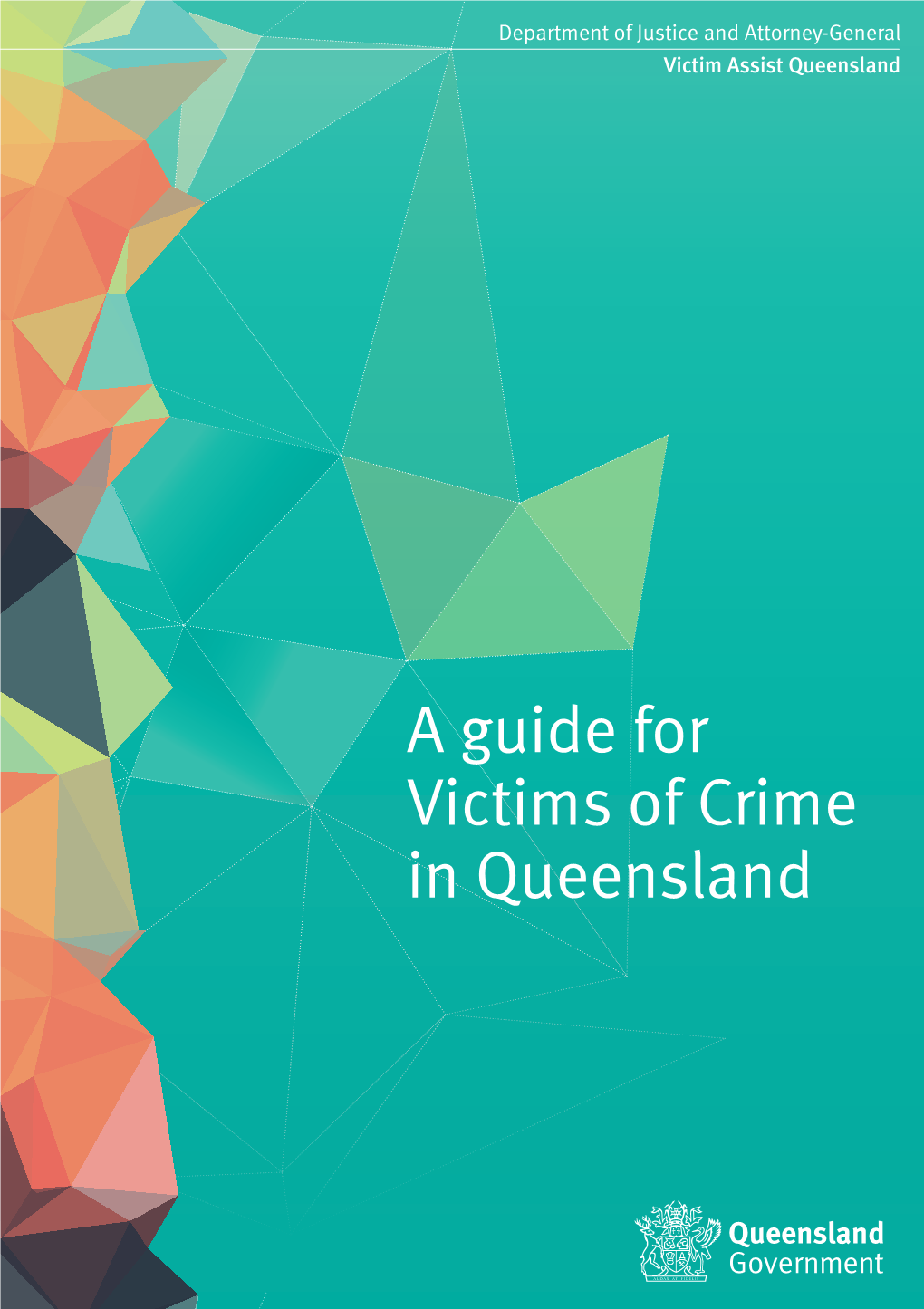 A Guide for Victims of Crime in Queensland