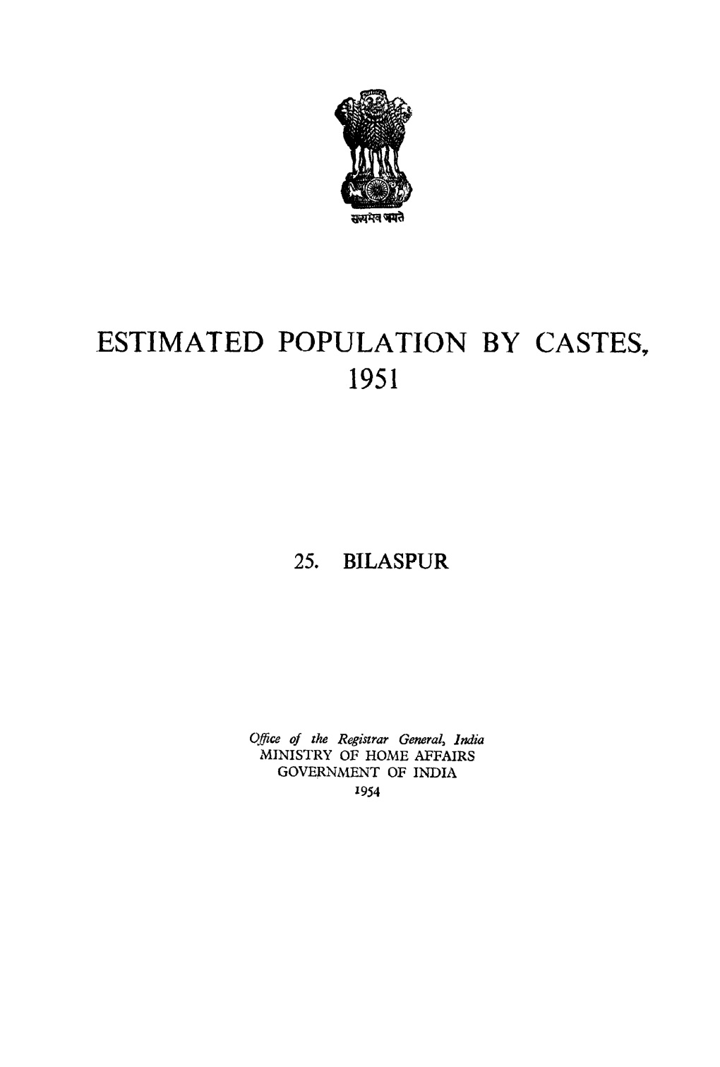 Estimated Population by Castes, 25-Bilaspur, Madhya Pradesh