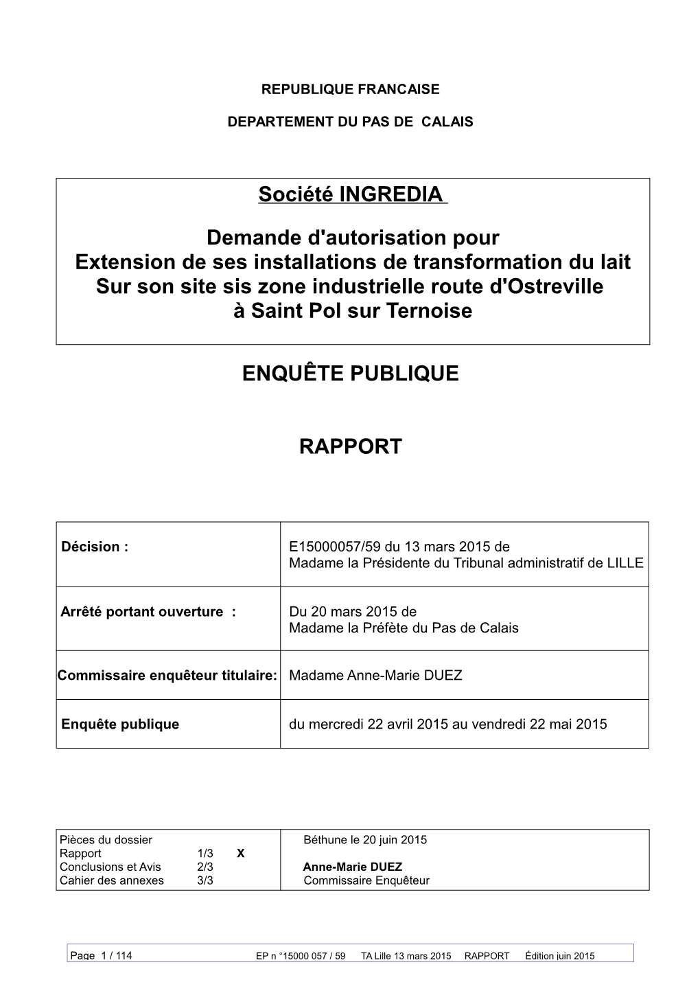 Société INGREDIA Demande D'autorisation Pour Extension De