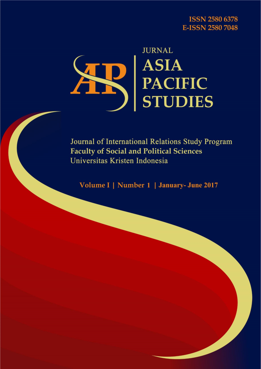 Jurnal Asia Pacific Studies Volume 1 Number 1 / January - June 2017 JAPS