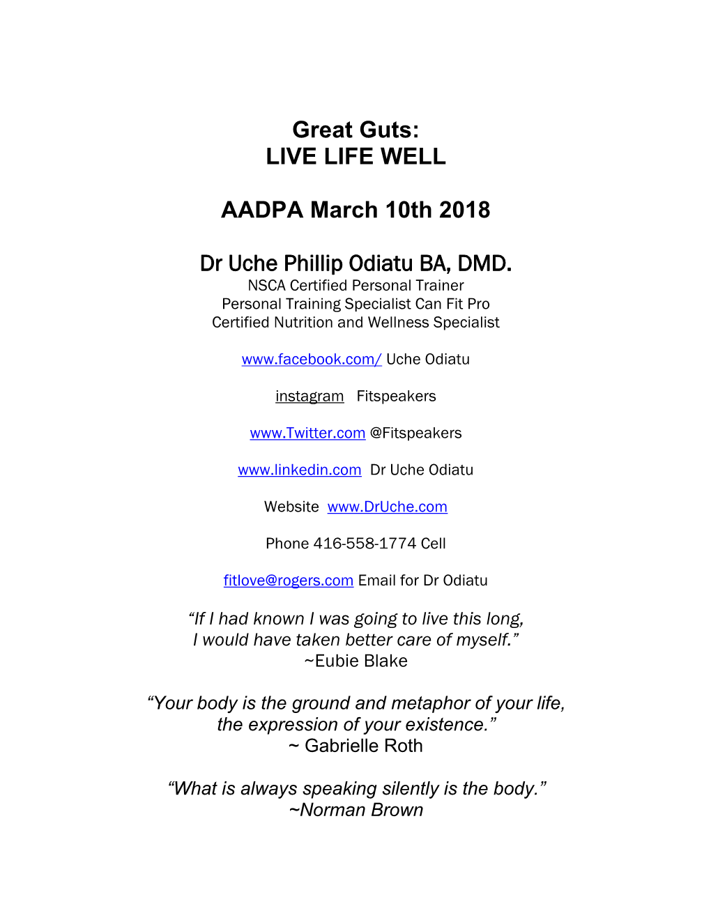 Great Guts: LIVE LIFE WELL AADPA March 10Th 2018 Dr Uche Phillip