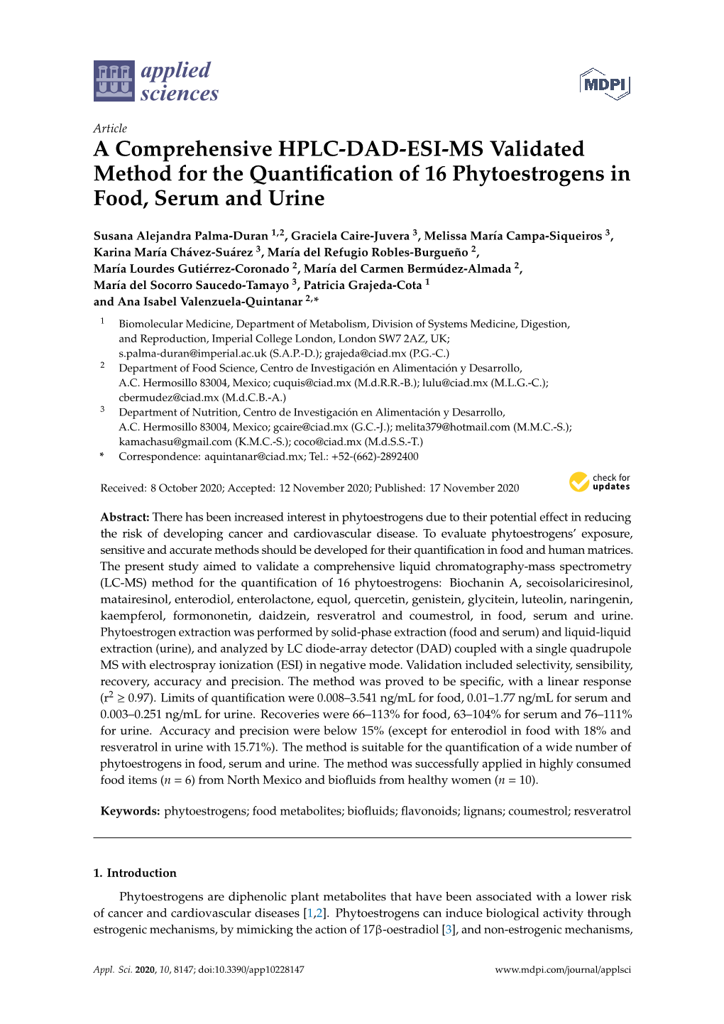 A Comprehensive HPLC-DAD-ESI-MS Validated Method for the Quantiﬁcation of 16 Phytoestrogens in Food, Serum and Urine