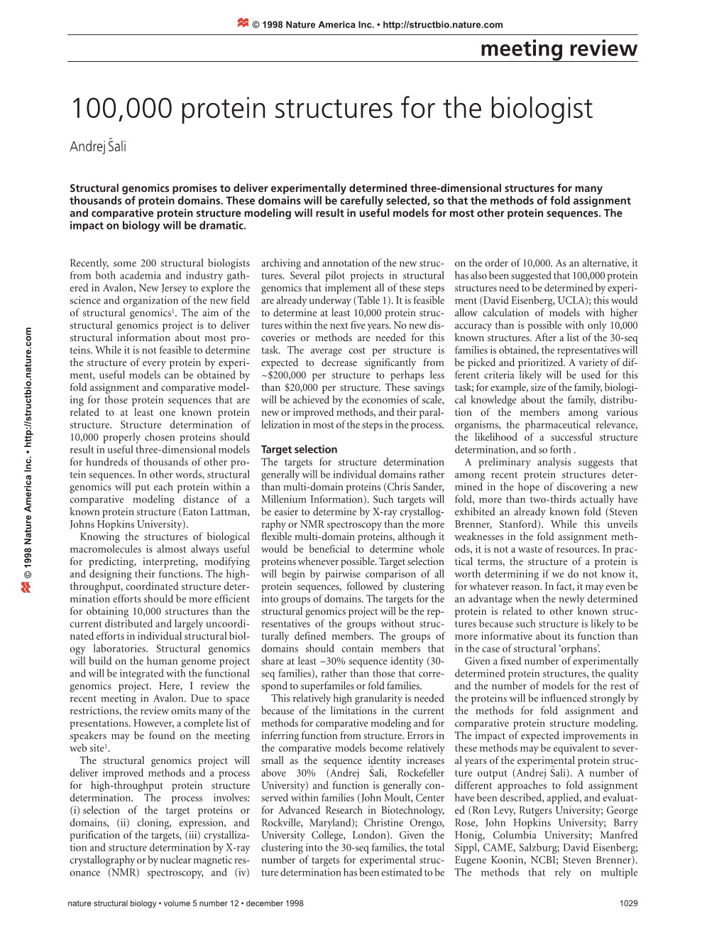 100000 Protein Structures for the Biologist