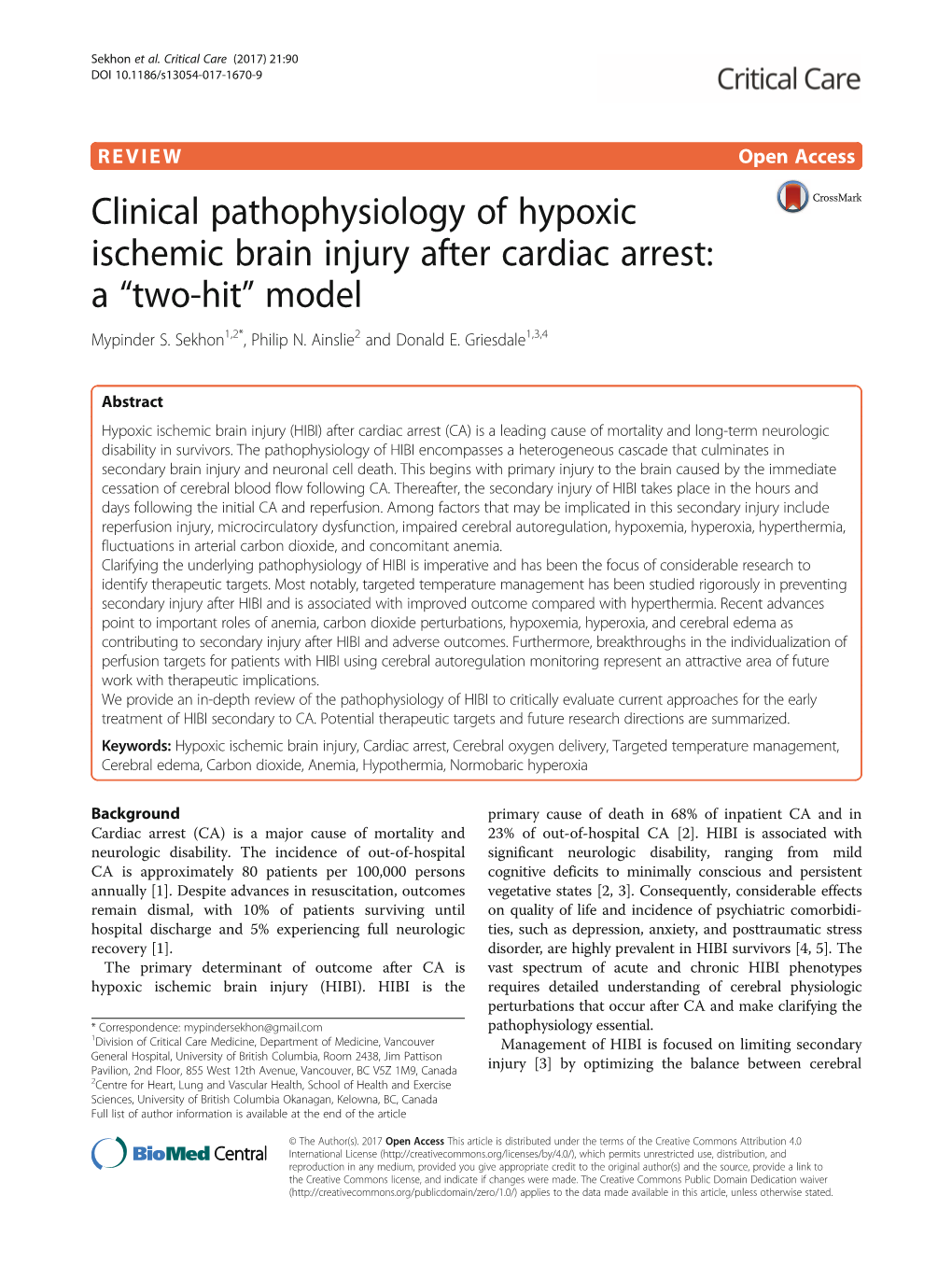 Clinical Pathophysiology of Hypoxic Ischemic Brain Injury After Cardiac Arrest: a “Two-Hit” Model Mypinder S