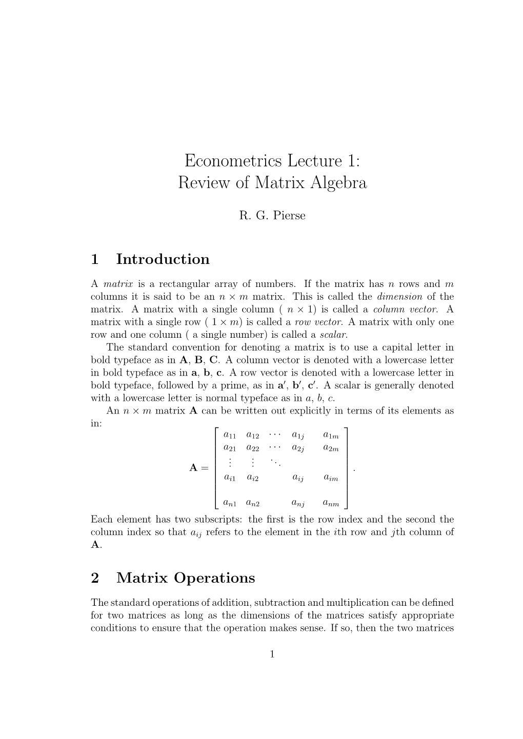 Econometrics Lecture 1: Review of Matrix Algebra