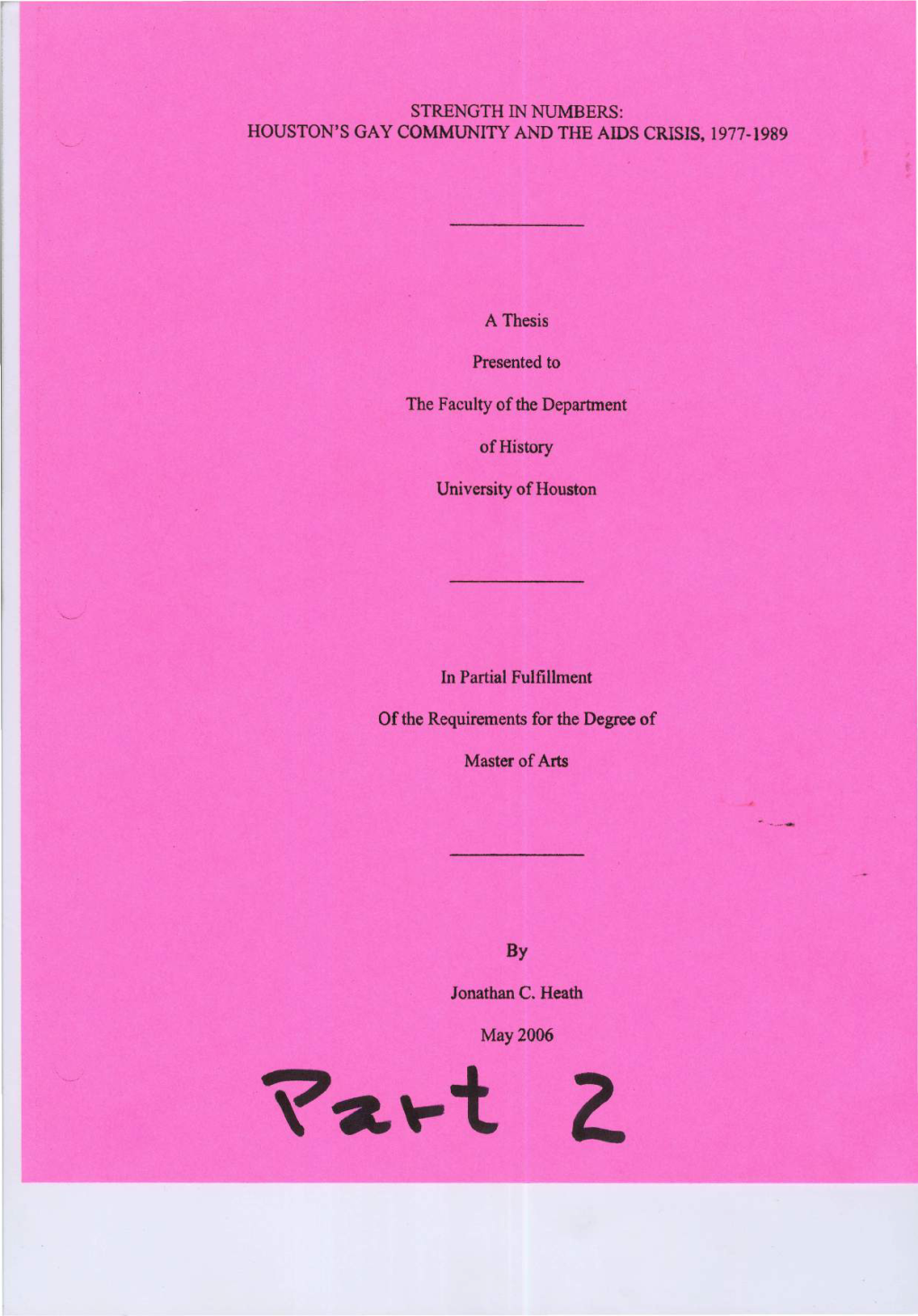 Strength in Numbers: Houston's Gay Community and the Aids Crisis, 1977-1989