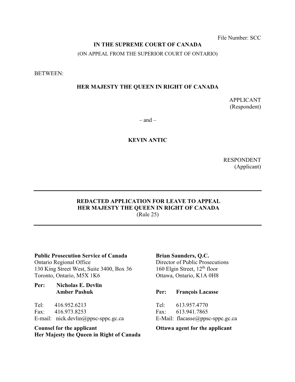 File Number: SCC in the SUPREME COURT of CANADA BETWEEN