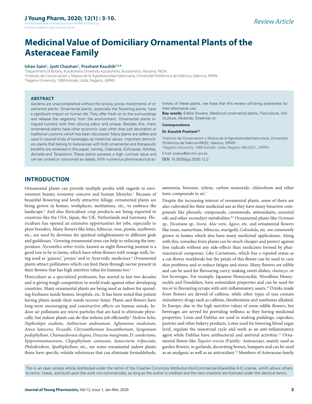 Medicinal Value of Domiciliary Ornamental Plants of the Asteraceae Family