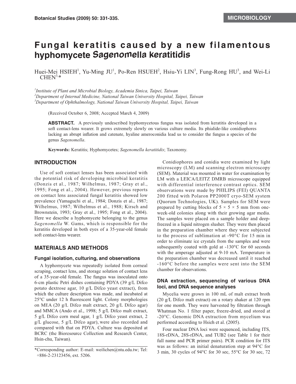 Fungal Keratitis Caused by a New Filamentous Hyphomycete Sagenomella Keratitidis