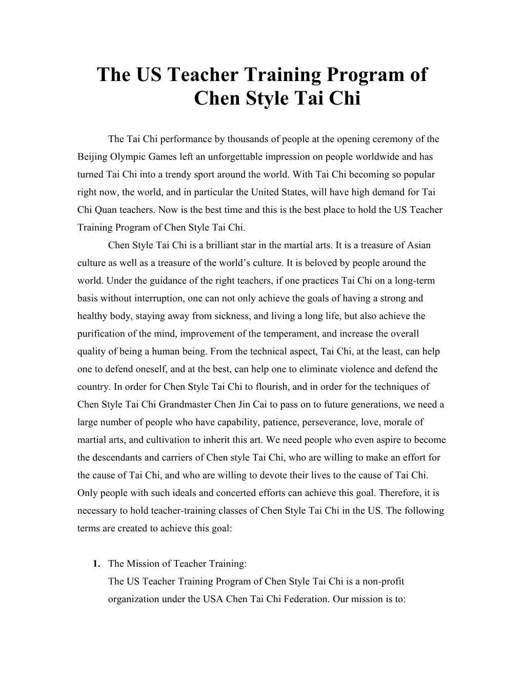 The US Master Training Program of Chen Style Tachi