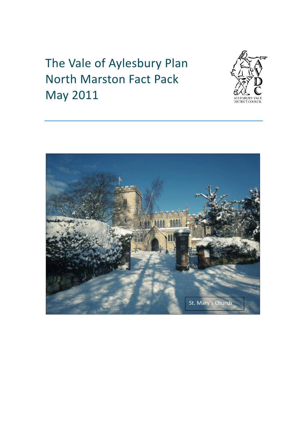 North Marston Fact Pack May 2011