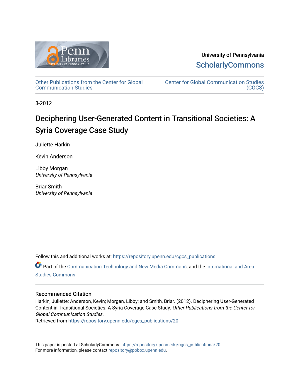 Deciphering User-Generated Content in Transitional Societies: a Syria Coverage Case Study