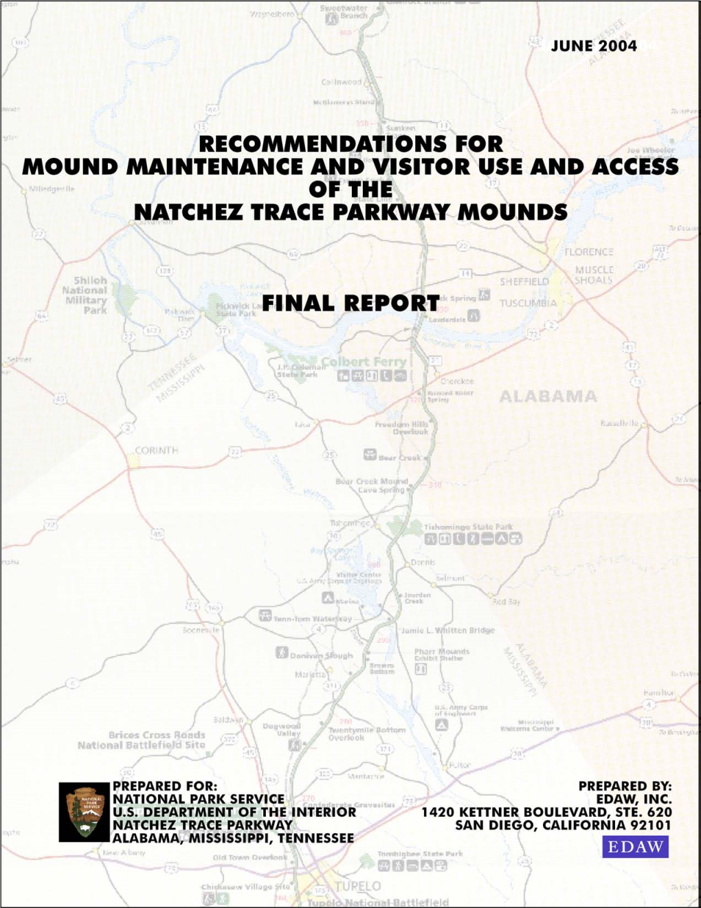 Recommendations for Mound Maintenance and Visitor Use and Access of the Natchez Trace Parkway Mounds Final Report